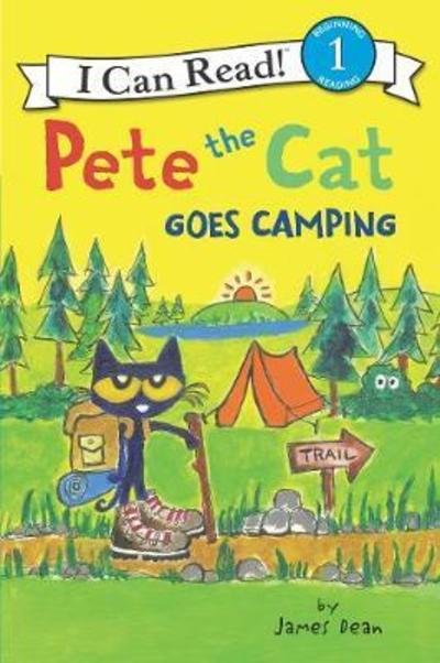 Cover for James Dean · Pete the Cat Goes Camping - I Can Read Level 1 (Taschenbuch) (2018)