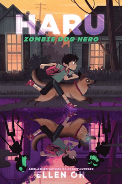 Cover for Ellen Oh · Haru, Zombie Dog Hero (Book) (2023)