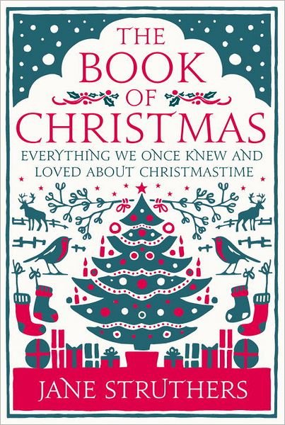 Cover for Jane Struthers · The Book of Christmas (Innbunden bok) (2012)