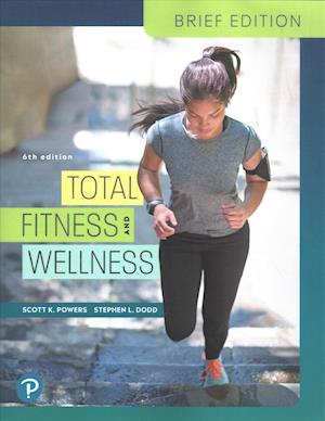 Cover for Scott Powers · Total Fitness and Wellness, Brief Edition (Paperback Bog) (2019)