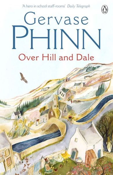 Cover for Gervase Phinn · Over Hill and Dale (Pocketbok) (2009)