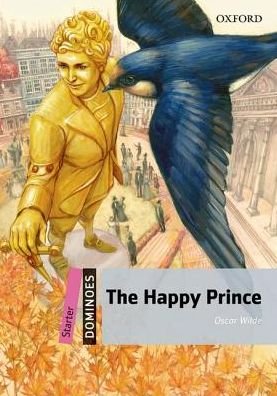 Cover for Oscar Wilde · Dominoes: Starter: The Happy Prince Audio Pack - Dominoes (Bok) (2016)