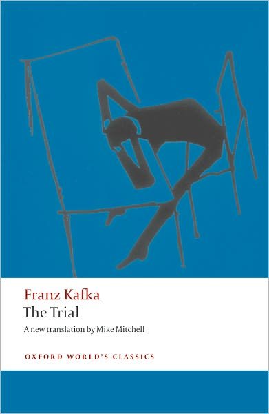 Cover for Franz Kafka · The Trial - Oxford World's Classics (Paperback Book) (2009)