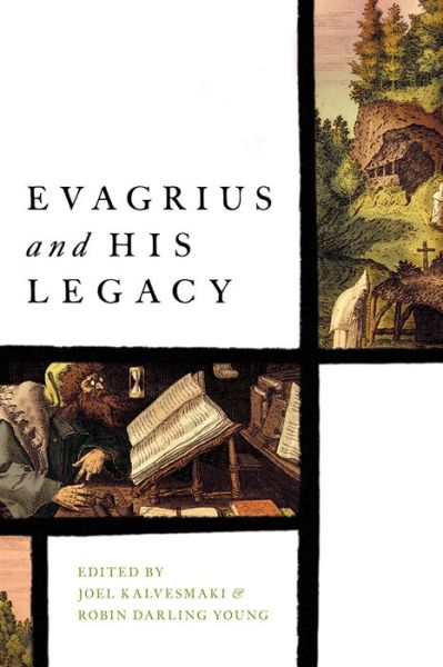 Cover for Evagrius and His Legacy (Paperback Book) (2016)