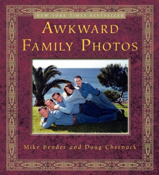 Cover for Mike Bender · Awkward Family Photos (Paperback Book) (2010)