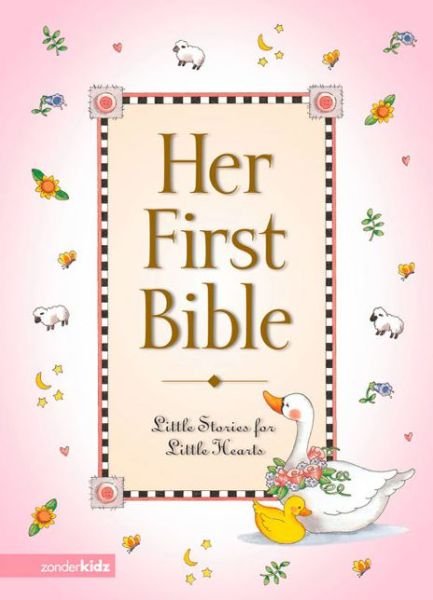 Cover for Melody Carlson · Her First Bible - Baby’s First Series (Hardcover Book) (2001)