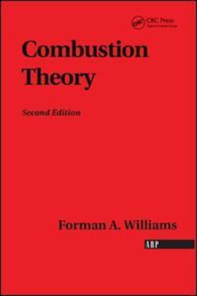 Cover for Forman A. Williams · Combustion Theory (Hardcover Book) (2019)