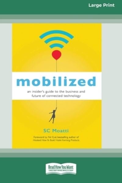 Cover for Sc Moatti · Mobilized (Book) (2016)