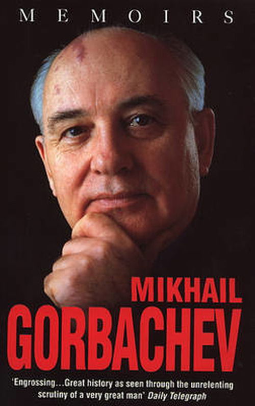 Cover for Mikhail Gorbachev · Mikhail Gorbachev: Memoirs (Taschenbuch) (2007)