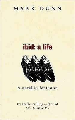 Cover for Mark Dunn · Ibid A Life (Pocketbok) (2006)