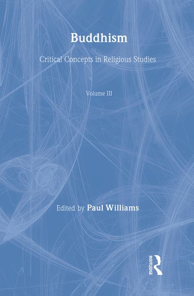 Cover for Paul Williams · Buddhism:crit Conc Rel Stud V3 (Critical Concepts in Religious Studies) (Hardcover Book) (2004)