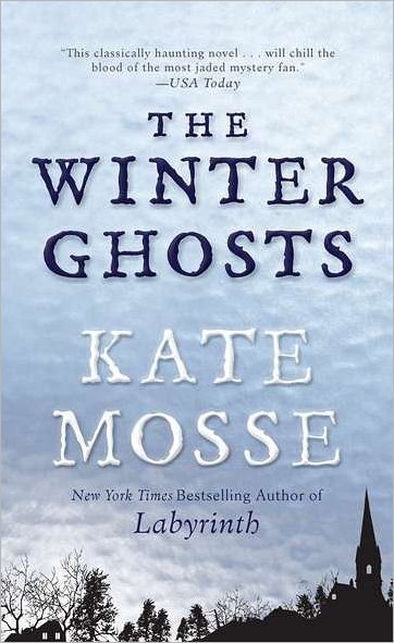 Cover for Kate Mosse · The Winter Ghosts (Paperback Bog) [Reprint edition] (2012)