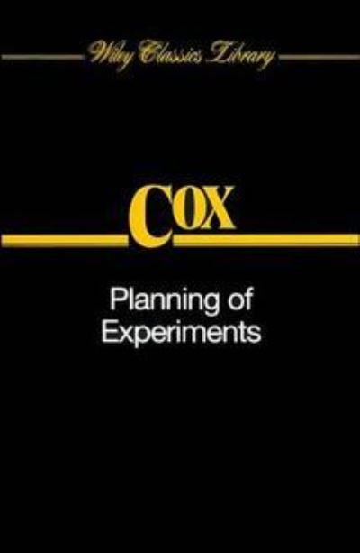 Cover for Cox, D. R. (Birkbeck College, University of London) · Planning of Experiments - Wiley Classics Library (Pocketbok) [New edition] (1992)