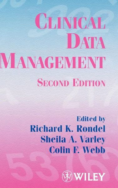 Cover for RK Rondel · Clinical Data Management (Hardcover Book) (1999)