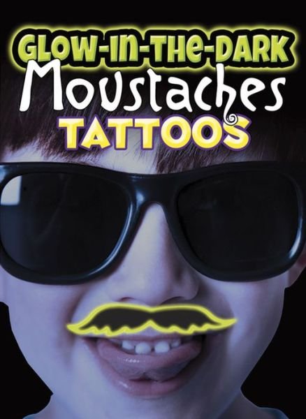Cover for Dover Dover · Glow-In-The-Dark Tattoos Moustaches - Little Activity Books (Taschenbuch) (2015)