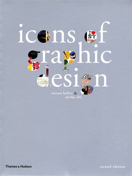 Cover for Steven Heller · Icons of Graphic Design (Taschenbuch) [New edition] (2008)