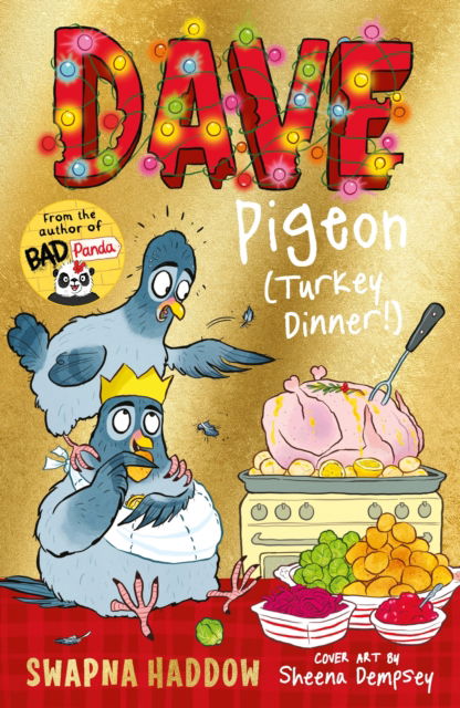 Cover for Swapna Haddow · Dave Pigeon (Turkey Dinner!) - Dave Pigeon (Paperback Book) [Main edition] (2025)