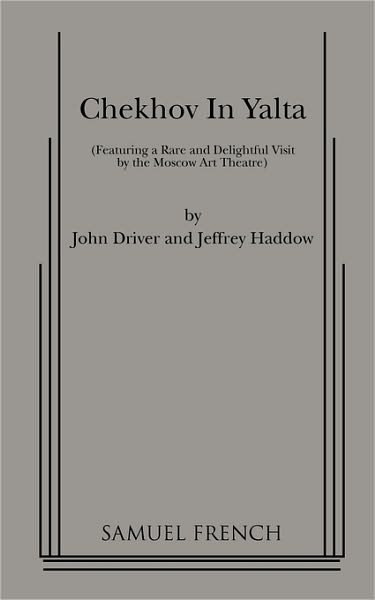 Cover for John Driver · Chekhov in Yalta (Paperback Book) (2010)