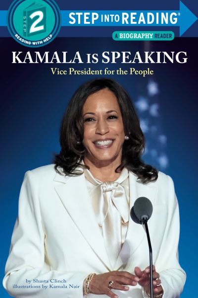 Cover for Shasta Clinch · Kamala is Speaking: Vice President for the People - Step into Reading (Paperback Book) (2021)