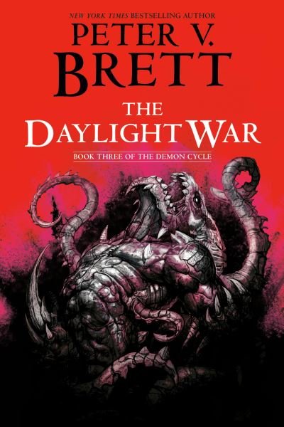 Cover for Peter V. Brett · Daylight War (Bok) (2023)