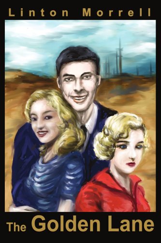 Cover for Linton Morrell · The Golden Lane (Paperback Book) (2002)