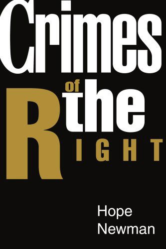 Cover for Hope Newman · Crimes of the Right (Paperback Book) (2004)