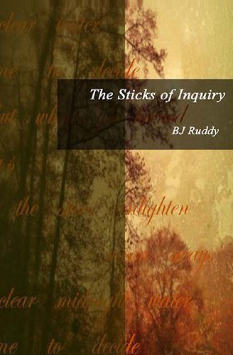 Cover for Bj Ruddy · The Sticks of Inquiry (Paperback Book) (2014)