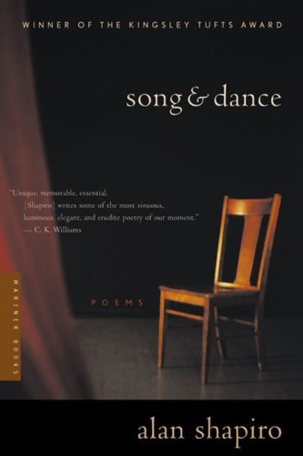 Cover for Alan Shapiro · Song and Dance: Poems (Paperback Book) (2004)