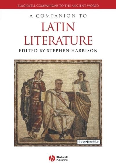 Cover for Harrison · A Companion to Latin Literature - Blackwell Companions to the Ancient World (Hardcover Book) (2004)