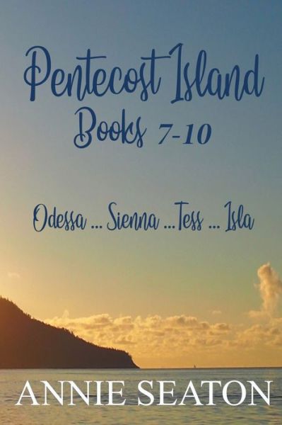 Cover for Annie Seaton · Pentecost Island Books 7-10 (Paperback Book) (2021)