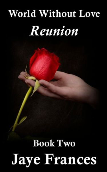 Cover for Jaye Frances · Reunion (Paperback Book) (2016)