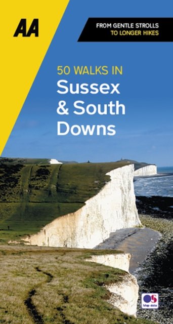 Cover for 50 Walks in Sussex &amp; South Downs - AA 50 Walks (Paperback Book) [5 New edition] (2023)