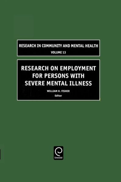 Cover for Research on Employment for Persons with Severe Mental Illness - Research in Community and Mental Health (Hardcover Book) (2004)