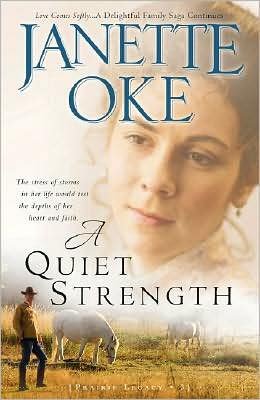 Cover for Janette Oke · A Quiet Strength (Paperback Book) [Repackaged edition] (2008)