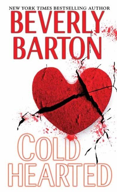 Cover for Beverly Barton · Cold Hearted (Taschenbuch) (2019)