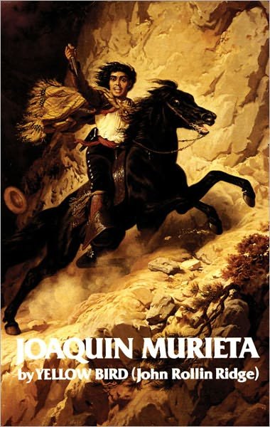 Cover for John R. Ridge · Life and Adventures of Joaquin Murieta, the Celebrated California Bandit - Western Frontier Library (Paperback Book) [New edition] (1977)