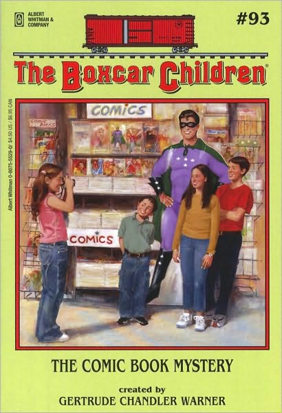 Cover for Gertrude Chandler Warner · The Comic Book Mystery - The Boxcar Children Mysteries (Paperback Book) (2003)