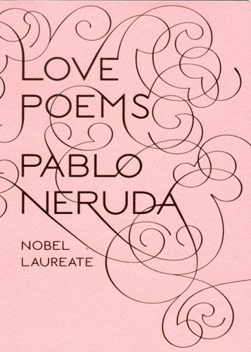 Cover for Pablo Neruda · Love Poems (Paperback Bog) [Bilingual edition] (2008)