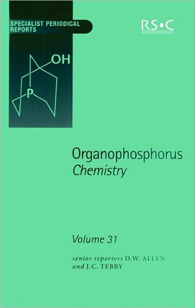 Organophosphorus Chemistry: Volume 31 - Specialist Periodical Reports - Royal Society of Chemistry - Books - Royal Society of Chemistry - 9780854043293 - May 22, 2001