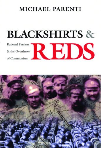 Cover for Michael Parenti · Blackshirts and Reds: Rational Fascism and the Overthrow of Communism (Paperback Bog) [First Printing, Notations edition] (1997)