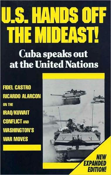 Cover for Fidel Castro · U. S. Hands Off the Mideast! (Paperback Book) [2nd edition] (1990)