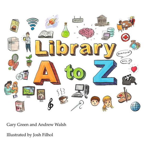 Cover for Andrew Walsh · The Library a to Z (Taschenbuch) (2014)