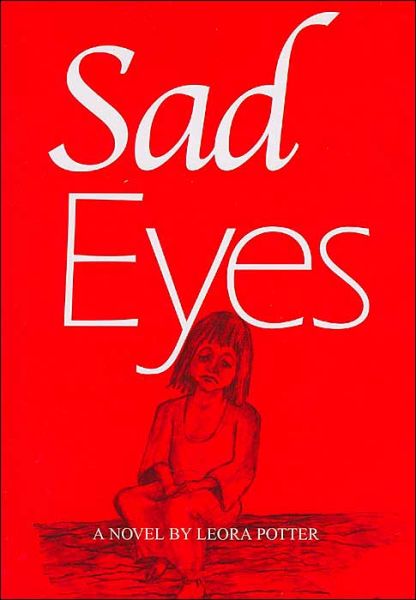 Cover for Leora Poter · Sad Eyes (Hardcover Book) (2016)