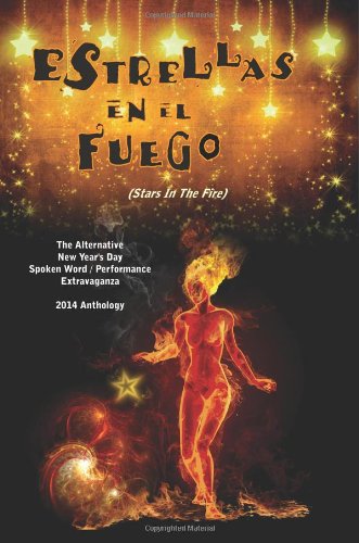 Cover for Rogue Scholars Collective · Estrellas en El Fuego: (Stars in the Fire) (Anydswpe Anthology Series) (Volume 1) (Paperback Book) (2013)