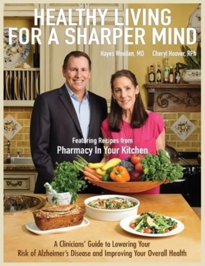 Cover for Hayes Woollen · Healthy Living for a Sharper Mind (Hardcover Book) (2020)