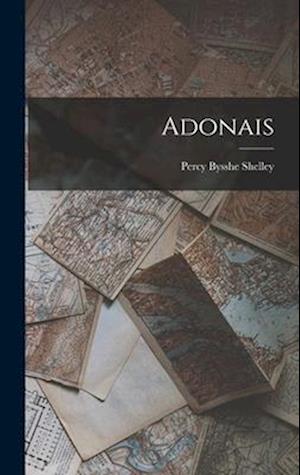 Cover for Percy Bysshe Shelley · Adonais (Bok) (2022)