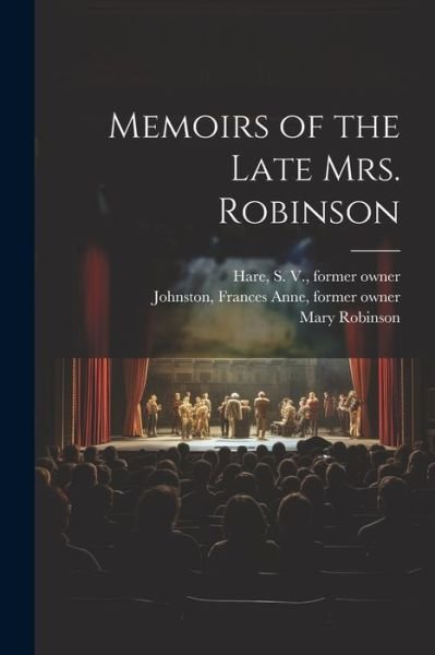 Cover for Mary Robinson · Memoirs of the Late Mrs. Robinson (Bok) (2023)