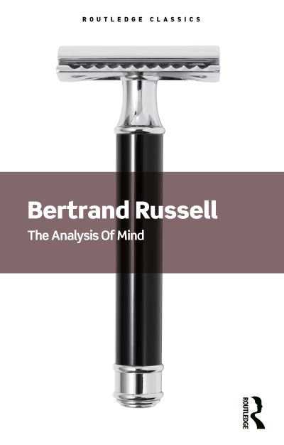 The Analysis of Mind - Routledge Classics - Bertrand Russell - Kirjat - Taylor & Francis Ltd - 9781032312293 - torstai 15. syyskuuta 2022