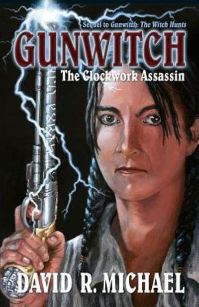 Cover for David R Michael · Gunwitch (Paperback Book) (2019)