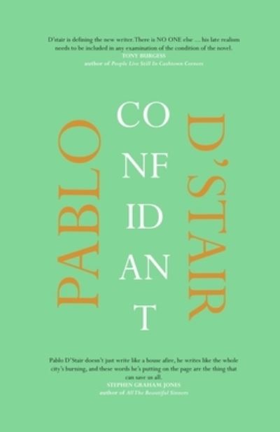 Confidant - Pablo D'Stair - Boeken - Village Idiot Press - 9781087903293 - 4 augustus 2020